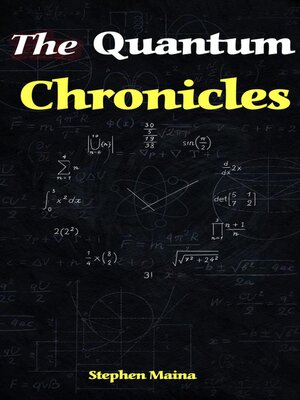 cover image of The Quantum Chronicles